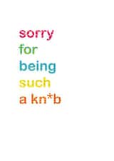 sorry for Sorry Card 12312 created by Dotish Designs