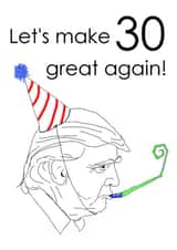 30 trump Birthday Card 14361 created by Michael James