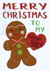 Cute - Craft - Hand Stitched - Gingerbread - Pun - Beard - Hipster - To My Ginger Beard Man - Ginger - Christmas Card created by Presents Felt