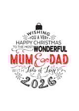 2026- To The Most Wonderful Mum and Dad - Happy Christmas Modern Bauble Card created by Little Red Cherry