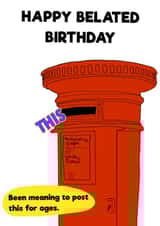belated letterbox Birthday Card 30886 created by Peter Cole