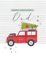 Modern/contemporary Dad at Christmas Card, featuring a classic Land Rover design created by Laura Darrington Design Ltd.