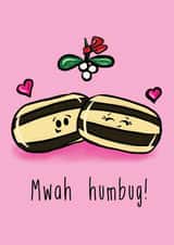 Mwah Humbug - Cute - Sweeties - Festive Sweets - Humbugs - Pun - Kiss - Mwah - Mistletoe Kiss - Girlfriend - Boyfriend - Christmas Card created by The Taste Buds