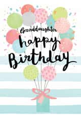 Classic Birthday Card - For Granddaughter - Balloons created by Louise Tiler