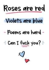 Roses Are Red - Rude Valentine's Day Poem created by The Laughing Sloth