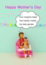 funny rude Mothers Day Card 11471 created by Bold & Bright Cards