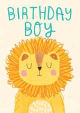 Cute Birthday Card - Birthday Boy - Lion created by Ciara Long
