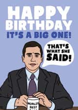 Rude Birthday Card - The Office Us - It's A Big One (That's What She Said) created by Studio Doodles