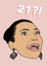 Funny Kim Kardashian 21st Birthday Card created by Studio Yelle