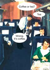 Funny Birthday Card - Coffee or Tea - Vintage created by © Ladybird Books Ltd 2025