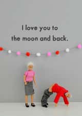Rude Anniversary Card / Valentines Day Card - Nude - Bum - I Love You To The Moon And Back created by Bold & Bright Cards