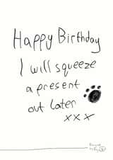 Funny & Cheeky Birthday Card From the Dog - Squeeze A Present Out - Dog Poo - Paw Print created by Paper Plane
