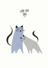 Cute Father's day card for a cat loving dad — Love you dad created by Purpose & Worth etc