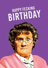 Rude Birthday Card - Mrs Browns Boys - Happy Fecking Birthday created by Thirty Mussels