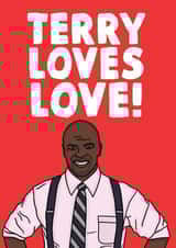Cute Terry Crews Anniversary Card / Valentines Day Card / Engagement Card - Brooklyn 99 - Terry Loves Love! created by Studio Doodles