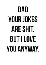 dad joke Father's Day Card 30731 created by Coral Ridley