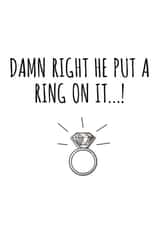 He put a ring on it! Engagement card created by Banter King