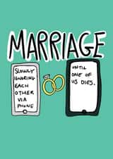 Wedding card - Slowly ignoring each other via phone - Funny phone themed wedding card created by Pretty/Insulting