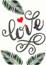 Love tropical background card created by Jeff Kariuki