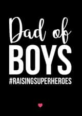 dad superheroes Father's Day Card 39578 created by A Piece of HeART UK