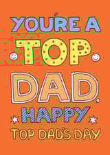 You're a top dad card created by Happy Octopus by Rupert Fawcett