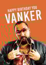 Funny Birthday Card - Chabuddy G - Vanker created by Thirty Mussels