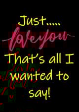 love you Card 39660 created by Woohoo!