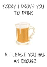 Sorry I drove you to drink!  created by Sahara Designs