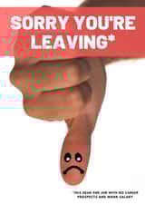 sorry youre Leaving Card 15515 created by Twisted Thoughts