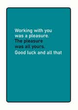 working pleasure Leaving Card 14786 created by turds of wisdom