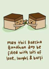 Love, Laughs & Barfi Raksha Bandhan Card created by The Playful Indian