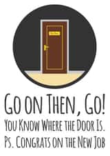 Go on Then Go Funny New Job Card created by Simon