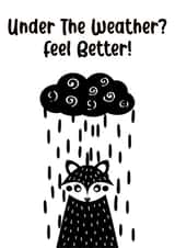 Under Weather Get Well Card 13796 created by CardandFast