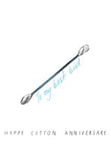Cute Cotton Anniversary Card - 2 Years - Cotton Buds - To My Best Bud Happy Cotton Anniversary created by Harriet Popham