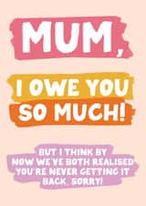I Owe You Mum created by Oh, Laura
