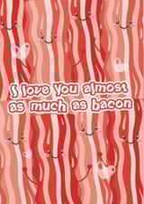 bacon love Card 29876 created by Em Eato
