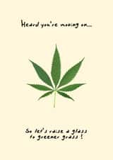 “Moving on” cannabis card created by Canna Cards