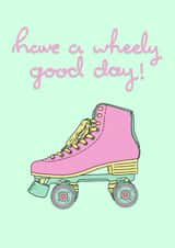 rollerskate wheels Birthday Card 14292 created by Sara Baker
