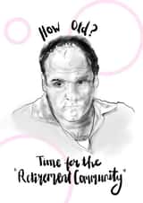 Sopranos birthday card Age jokes card Card 39773 created by Axel Illustrations