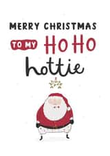 Funny Christmas Card for Significant Other - Ho Ho Hottie created by Abbie Imagine