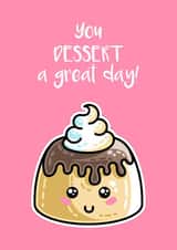 Dessert Pun Card created by Flaming Imp