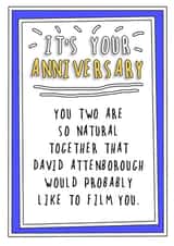 Funny Typography Anniversary Card - David Attenborough - You Two Are So Natural Together created by Go La La!