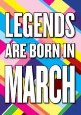 March legend birthday card created by kissmekwik