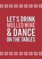 Time to drink mulled wine and dance created by Kirsty Alexander