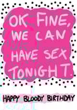 fine sex Birthday Card 12610 created by Pretty/Insulting