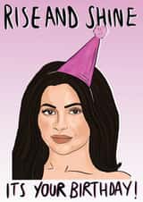 rise and shine kylie jenner Birthday Card 10298 created by Stacie Charlton