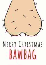 bawbag balls Christmas Card 16060 created by Total Bad Cards