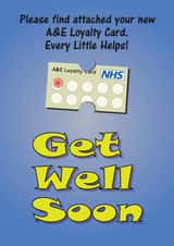 Amusing Get Well Soon Card with an A&E Loyalty Card created by Mr Card. Yes, really.