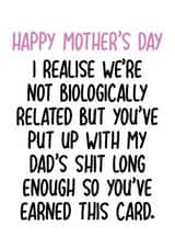 Cheeky Mothers Day Card - Step Mum - Put Up With Dad's Shit Long Enough created by Pack a Punch Designs