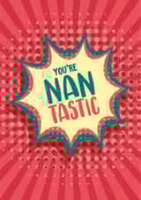 Nan…tastic card for Nan created by The Typecast Gallery